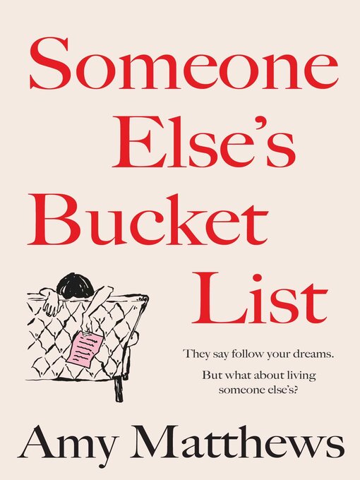 Title details for Someone Else's Bucket List by Amy Matthews - Wait list